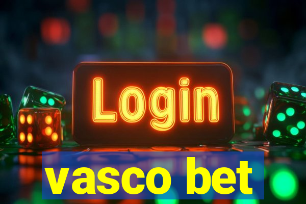 vasco bet